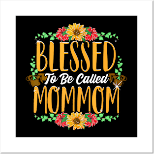 Blessed To Be Called Mommom Cute Mommom Mothers Day Posters and Art